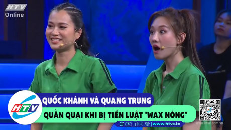 Xem Show CLIP HÀI Quốc Khánh và Quang Trung quẳng quại khi bị Tiến Luật "wax nóng" HD Online.